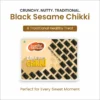 Black Sesame Chikki – 500g